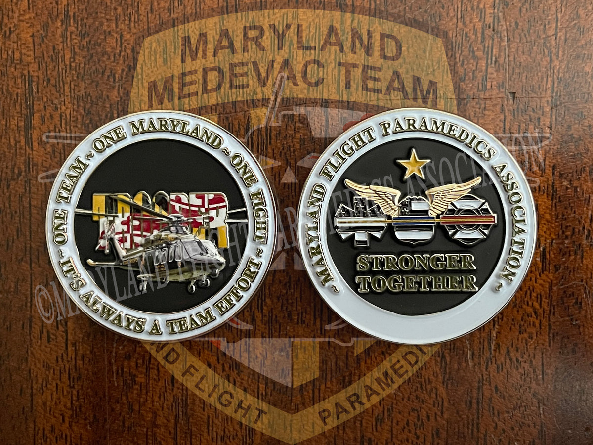 Challenge Coin Stronger Together Maryland Flight Paramedics